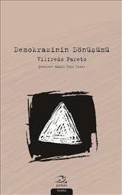 Demokrasinin Dönüşümü Demokrasinin Dönüşümü