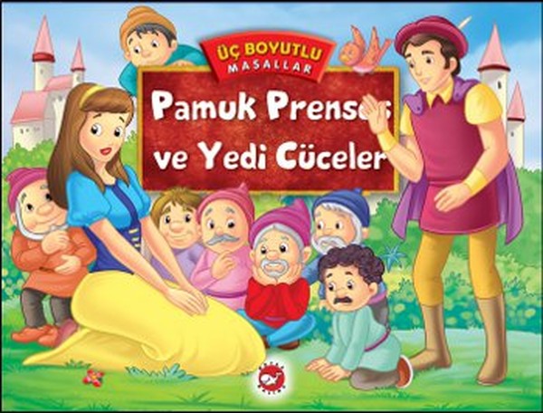Pamuk Prenses Ve Yedi Cüceler - Üç Boyutlu Masallar Pamuk Prenses Ve Yedi Cüceler - Üç Boyutlu Masallar