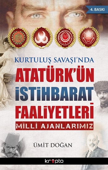Atatürk'ün İstihbarat Faaliyetleri