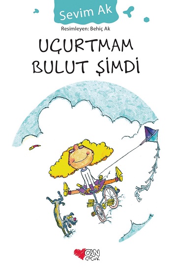 Uçurtmam Bulut Şimdi Uçurtmam Bulut Şimdi