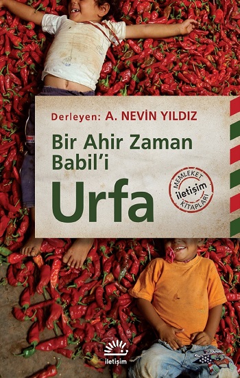 Urfa - Bir Ahir Zaman Babil’i