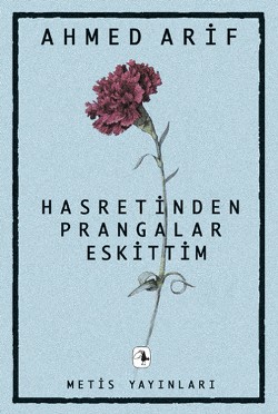 Hasretinden Prangalar Eskittim Hasretinden Prangalar Eskittim