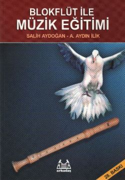 Blokflüt ile Müzik Eğitimi Blokflüt ile Müzik Eğitimi