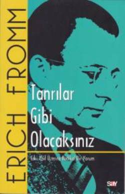 Tanrılar Gibi Olacaksınız Tanrılar Gibi Olacaksınız