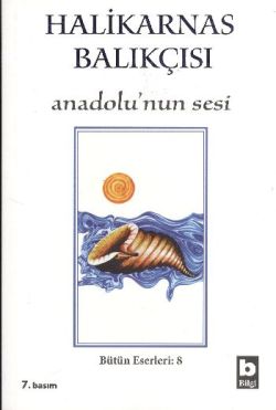 Halikarnas Balıkçısı - Anadolu’nun Sesi Bütün Eserleri