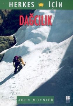 Herkes İçin Dağcılık Herkes İçin Dağcılık