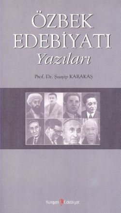 Özbek Edebiyatı Yazıları Özbek Edebiyatı Yazıları
