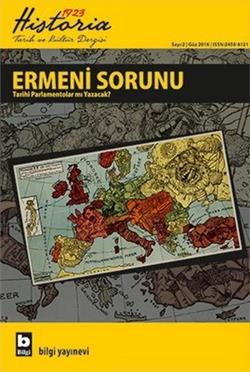 Historia 1923 Dergisi Sayı 2 Ermeni Sorunu Historia 1923 Dergisi Sayı 2 Ermeni Sorunu