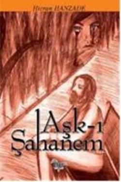 Aşk-ı Şahanem Aşk-ı Şahanem