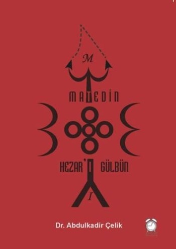 Matedin Hezar'ı Gülbün Matedin Hezar'ı Gülbün