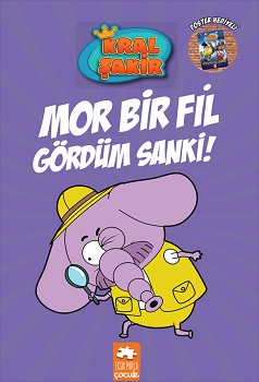 Kral Şakir 7-Mor Bir Fil Gördüm Sanki!  (Ciltli)