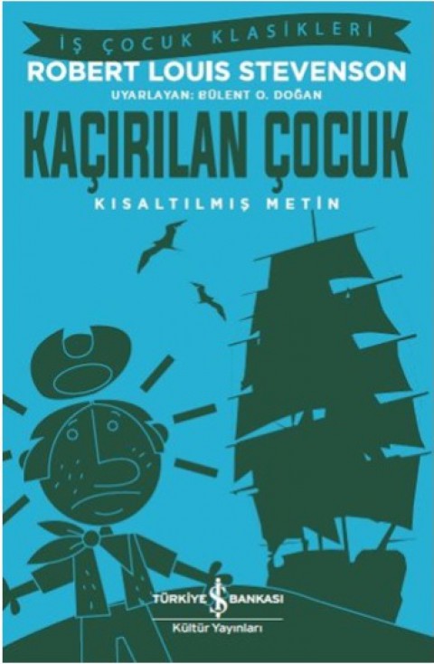 Kaçırılan Çocuk (Kısaltılmış Metin)