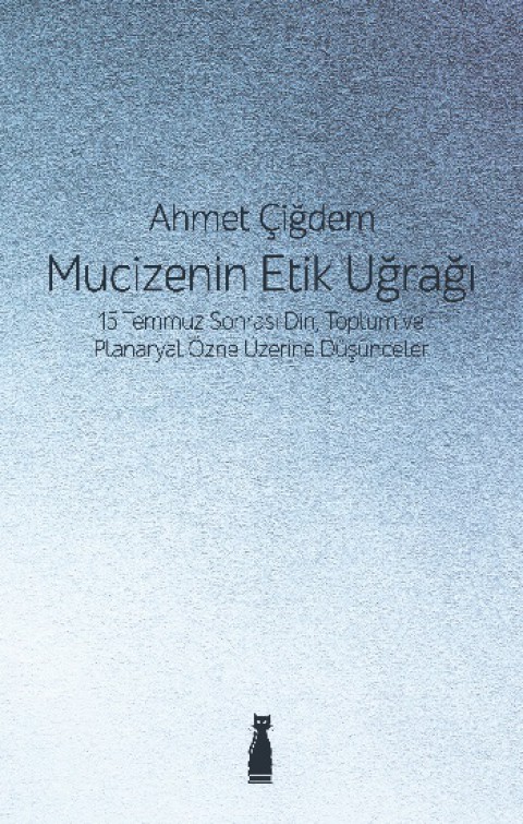 Mucizenin Etik Uğrağı