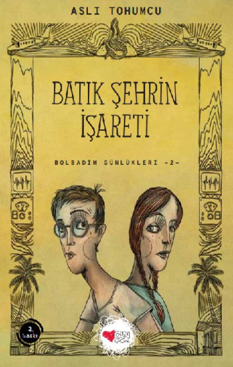 Batık Şehrin İşareti - Bolbadim Günlükleri 2