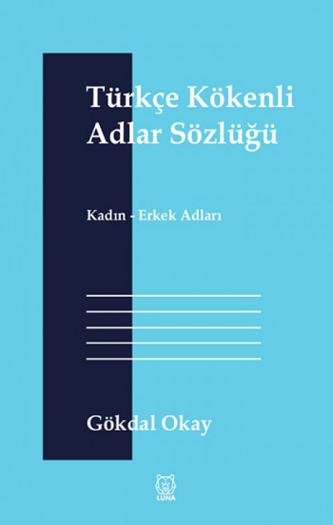 Türkçe Kökenli Adlar Sözlüğü