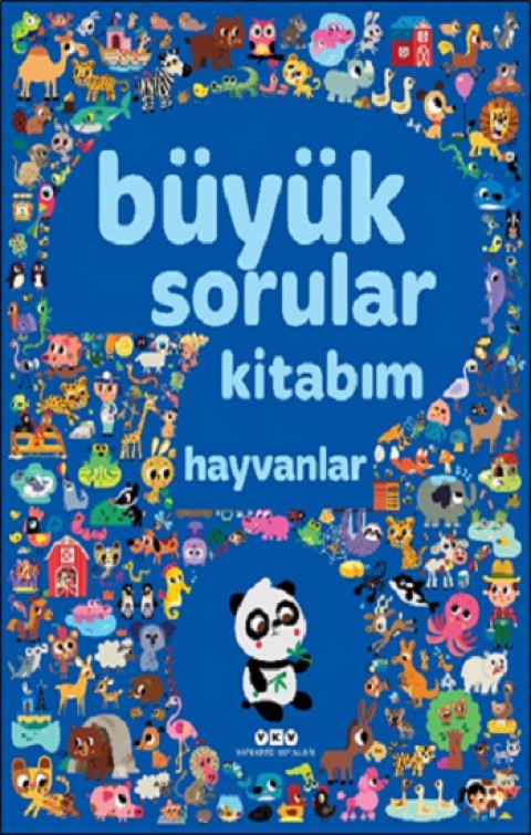 Büyük Sorular Kitabım - Hayvanlar ( Ciltli)