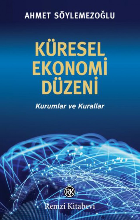 Küresel Ekonomi Düzeni
