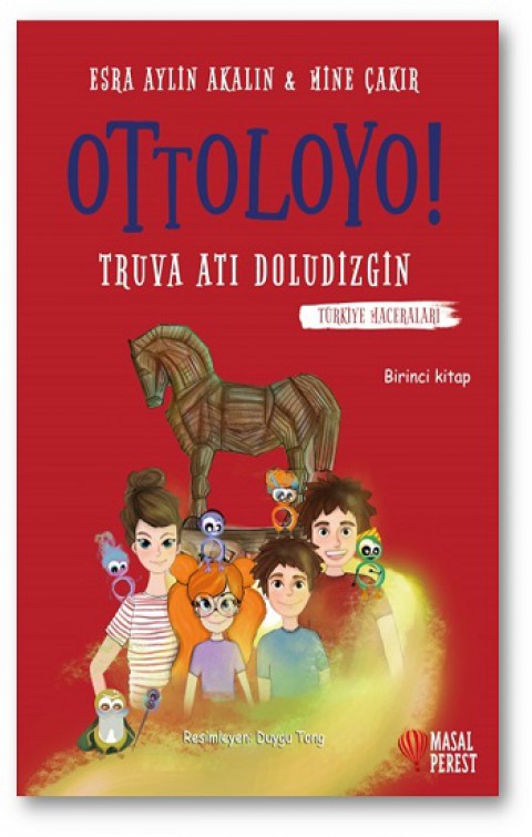 Ottoloyo - Truva Atı Doludizgin (1. Kitap)