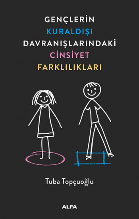 Gençlerin Kuraldışı Davranışlarındaki  Cinsiyet Farklılıkları