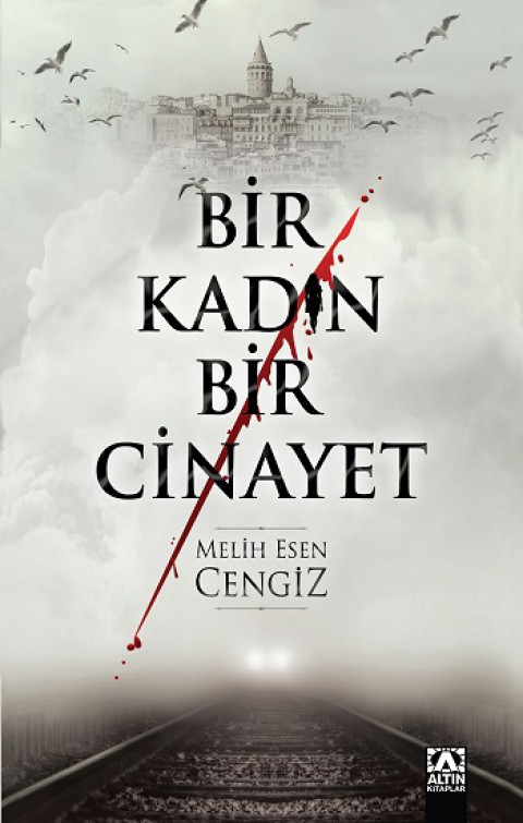 Bir Kadın Bir Cinayet