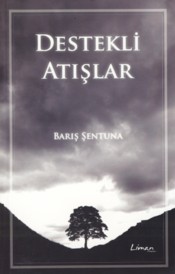 Destekli Atışlar