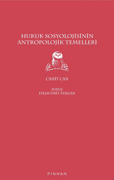 Hukuk Sosyolojisinin Antropolojik Temelleri