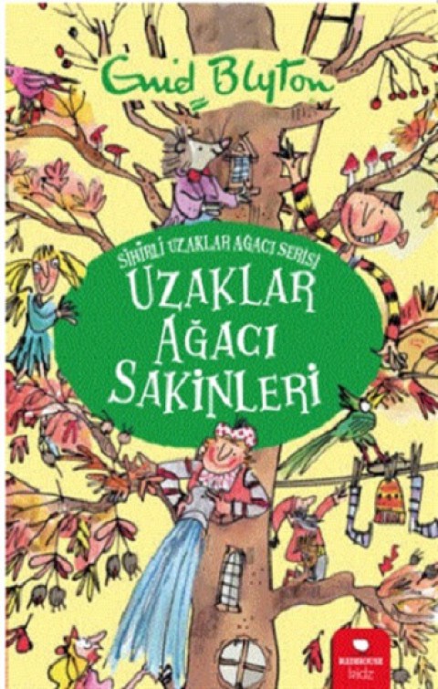 Uzaklar Ağacı Sakinleri - Sihirli Uzaklar Ağacı Serisi