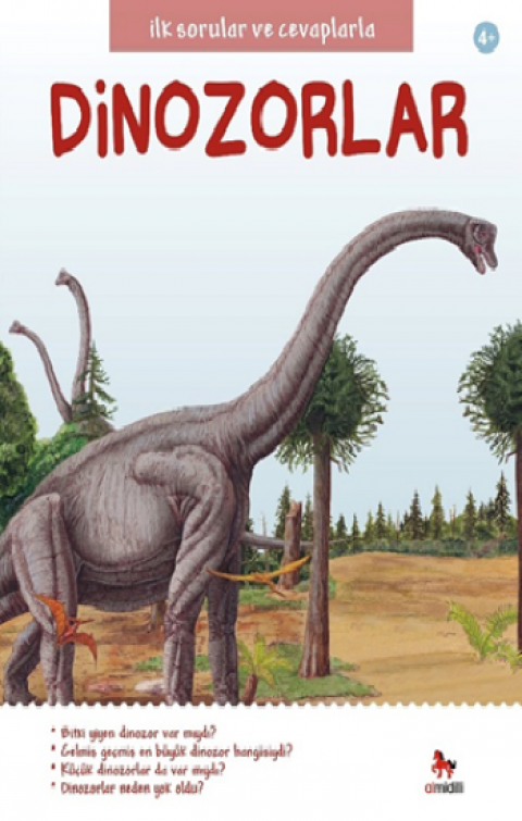 İlk Sorular ve Cevaplarla Dinozorlar