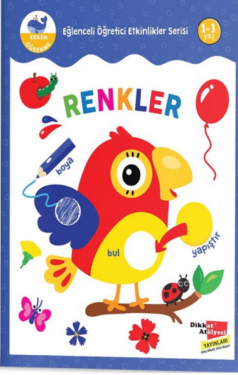 Renkler - Eğlenceli Öğretici Etkinlikler Serisi