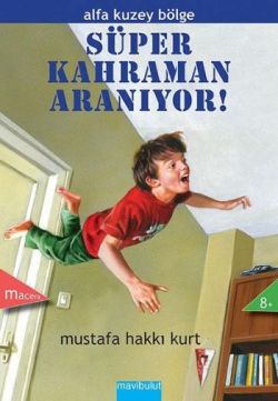 Süper Kahraman Aranıyor!