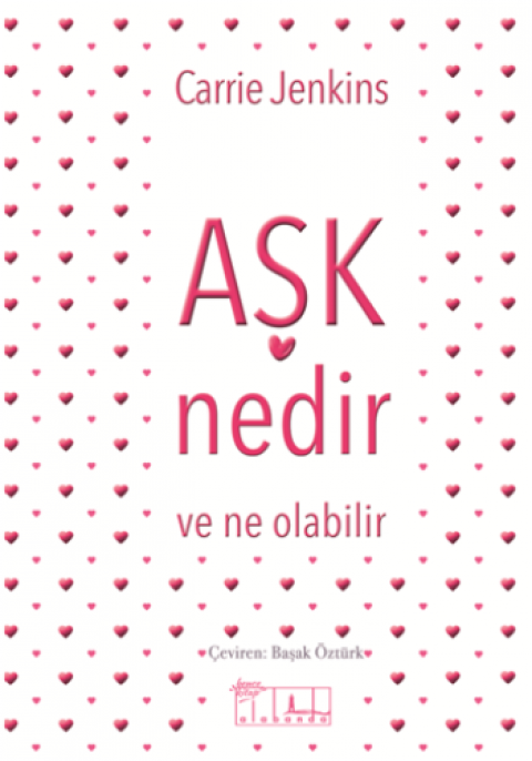 Aşk Nedir Ve Ne Olabilir?