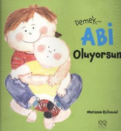 Demek Abi Oluyorsun