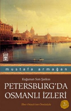 Petersburg’da Osmanlı İzleri